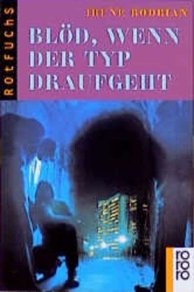 Blöd, wenn der Typ draufgeht (Omnibus)
