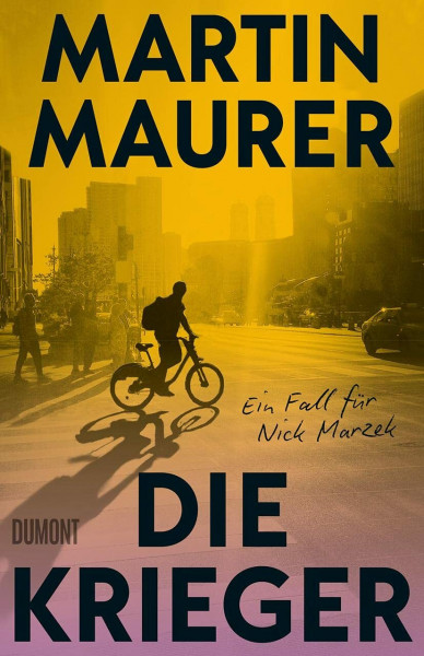 Die Krieger: Ein Fall für Nick Marzek (Nick Marzek ermittelt, Band 1)
