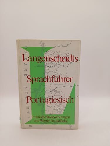 Langenscheidts Sprachführer Portugiesisch (Praktische Redewendungen und Wörter für die Reise)