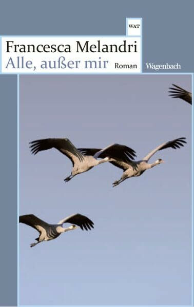 Alle, außer mir: Roman | SPIEGEL-Bestseller (Wagenbachs andere Taschenbücher)