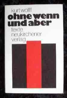 Ohne wenn und aber. Lesetexte - Sehtexte - Hörtexte