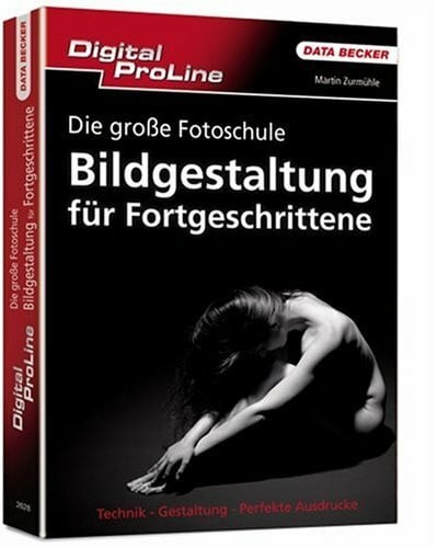Bildgestaltung für Fortgeschrittene