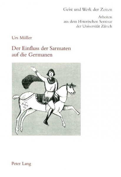Der Einfluss der Sarmaten auf die Germanen