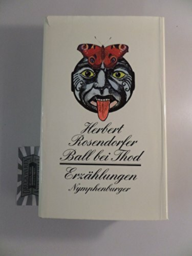 Ball bei Thod. Erzählungen