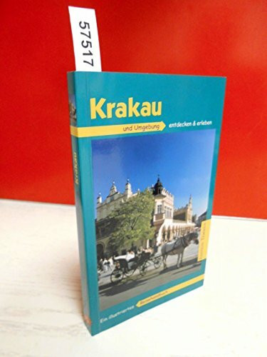 Krakau und Umgebung: Entdecken und erleben