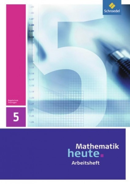 Mathematik heute 5. Arbeitsheft. Thüringen