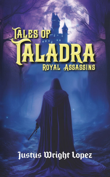 Tales of Taladra: Royal Assassins
