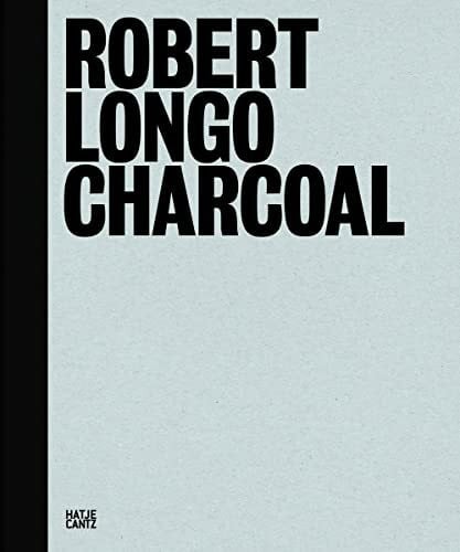 Robert Longo: Charcoal (Zeitgenössische Kunst)
