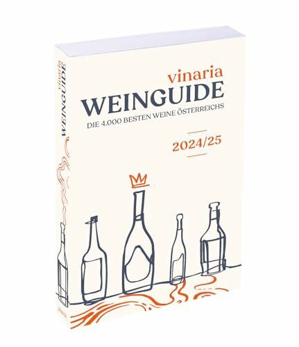 Vinaria Weinguide 2024/25: Die 4.000 besten Weine Österreichs