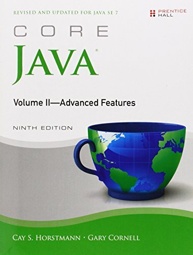 Advanced Features: Revised and Updated for Java SE 7 (Core Series)