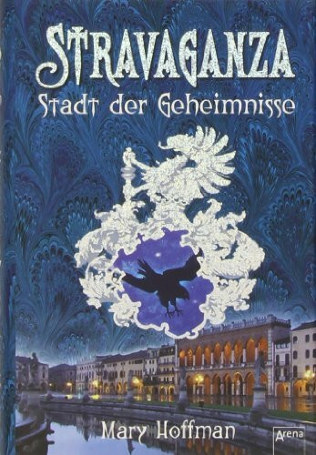 Stravaganza - Stadt der Geheimnisse