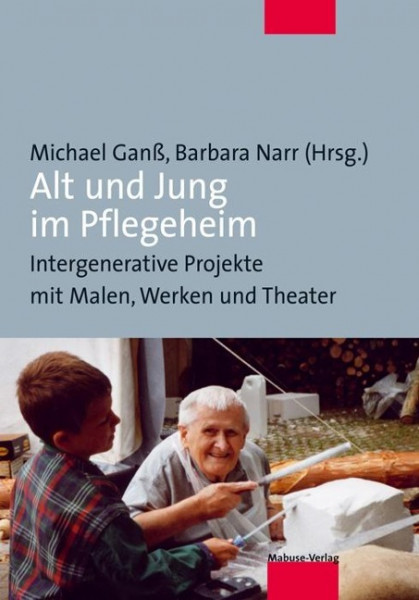 Alt und Jung im Pflegeheim