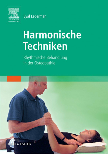 Harmonische Techniken: Rhythmische Behandlung in der Osteopathie