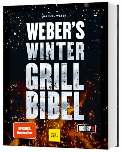 Weber's Wintergrillbibel (Weber's Grillen)