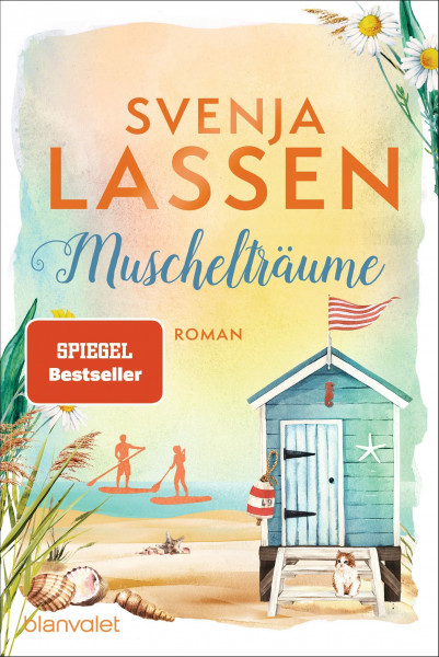 Muschelträume: Roman (Küstenliebe, Band 1)