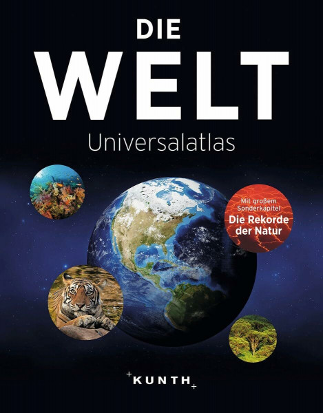 KUNTH Weltatlas Die Welt - Universalatlas