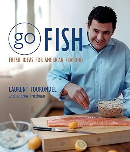 Go Fish: Fresh Ideas for American Seafood