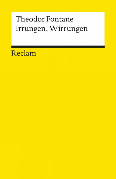 Irrungen, Wirrungen: Roman (Reclams Universal-Bibliothek)
