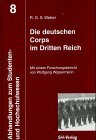 Die deutschen Corps im Dritten Reich