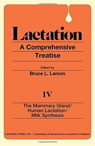 Lactation: A Comprehensive Treatise
