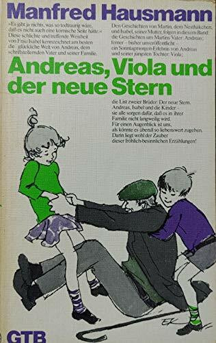 Andreas, Viola und der neue Stern.