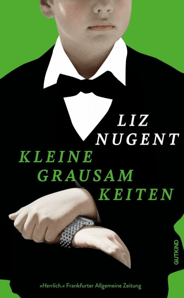 Kleine Grausamkeiten: Roman | Die »Meisterin der Form und Sprache« (FAZ) seziert eine dysfunktionale Familie – Neuausgabe