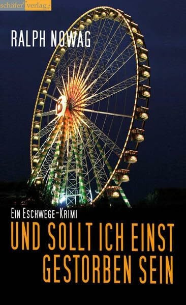Und sollt ich einst gestorben sein: Ein Eschwege-Krimi