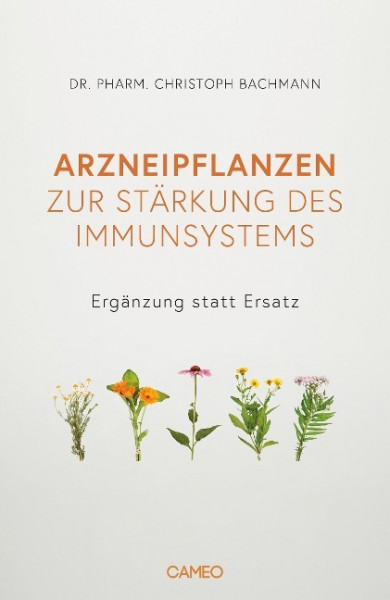 Arzneipflanzen zur Stärkung des Immunsystems