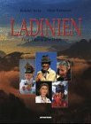 Ladinien: Fünf Täler in den Dolomiten