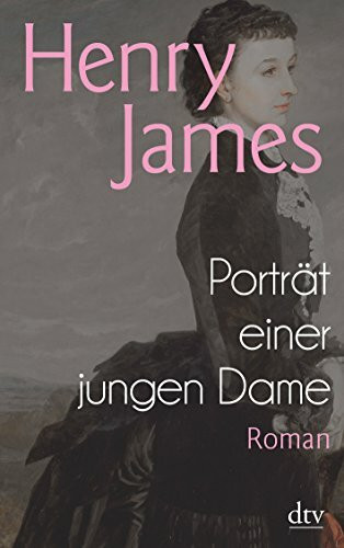 Porträt einer jungen Dame: Roman