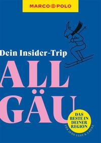 MARCO POLO Insider-Trips Allgäu