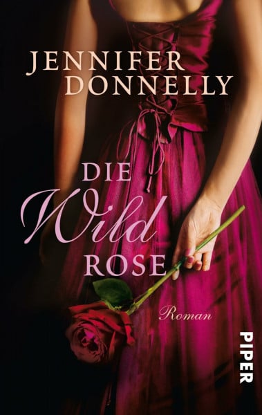 Die Wildrose (Rosen-Trilogie 3): Roman