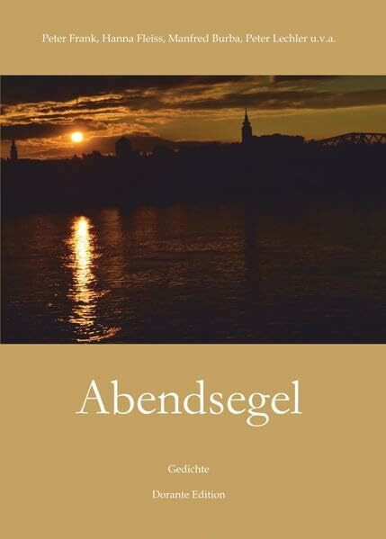 Abendsegel: Gedichte