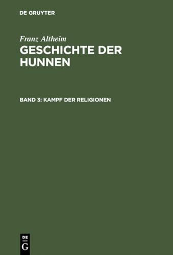 Kampf der Religionen (Franz Altheim: Geschichte der Hunnen)