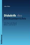 Didaktik des Ethikunterrichts: Wie lässt sich Moral lehren und lernen?