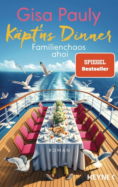 Käpt'ns Dinner: Familienchaos ahoi - Roman (An Bord der Soleil, Band 1)