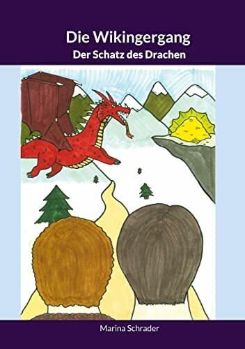 Die Wikingergang: Der Schatz des Drachen Die Wikingergang: Der Schatz des Drachen