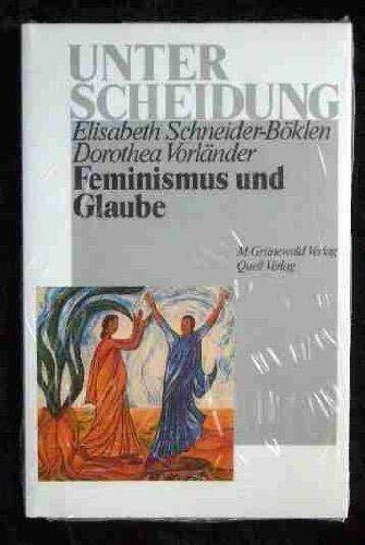 Feminismus und Glaube.