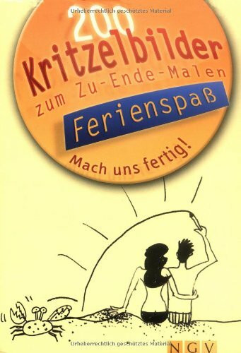 Kritzelbilder zum Zu-Ende-Malen - Ferienspaß