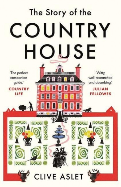 Story of the Country House
