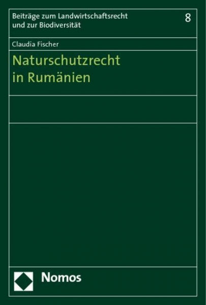 Naturschutzrecht in Rumänien