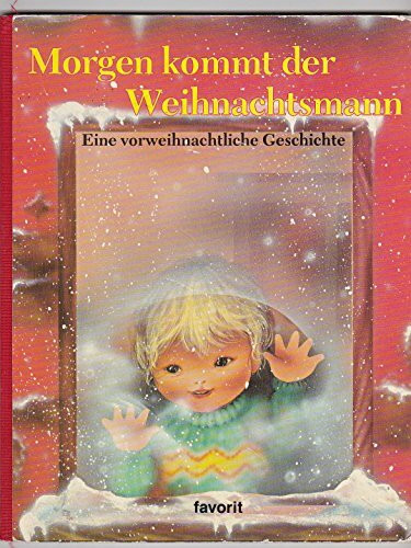 Morgen kommt der Weihnachtsmann