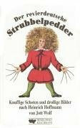 Der revierdeutsche Strubbelpedder: Knuffige Schoten und drollige Bilders