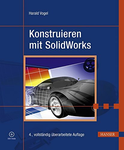 Konstruieren mit SolidWorks