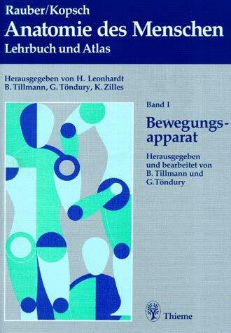 Anatomie des Menschen, in 4 Bdn., Bd.1, Bewegungsapparat Anatomie des Menschen, in 4 Bdn., Bd.1, Bewegungsapparat