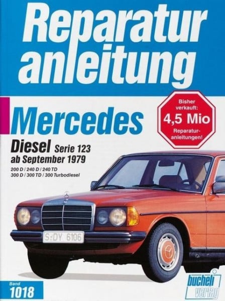 Mercedes-Benz Diesel Serie 123 ab September 1979