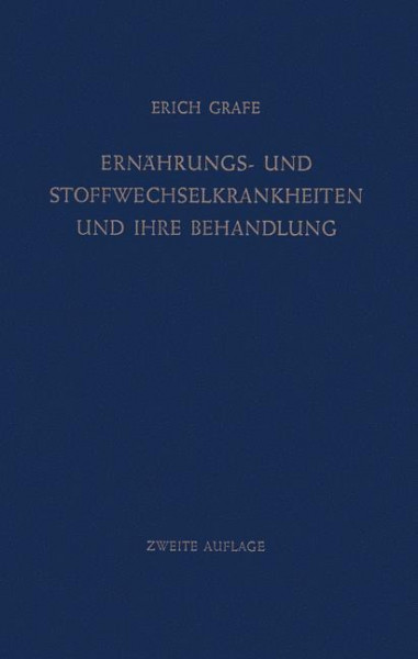 Ernährungs- und Stoffwechselkrankheiten und ihre Behandlung