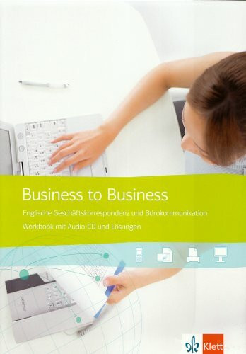 Business to Business / Workbook mit Schüler-Audio-CD