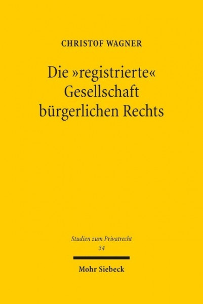 Die "registrierte" Gesellschaft bürgerlichen Rechts