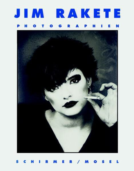 Jim Rakete - Photographien 1970-1997